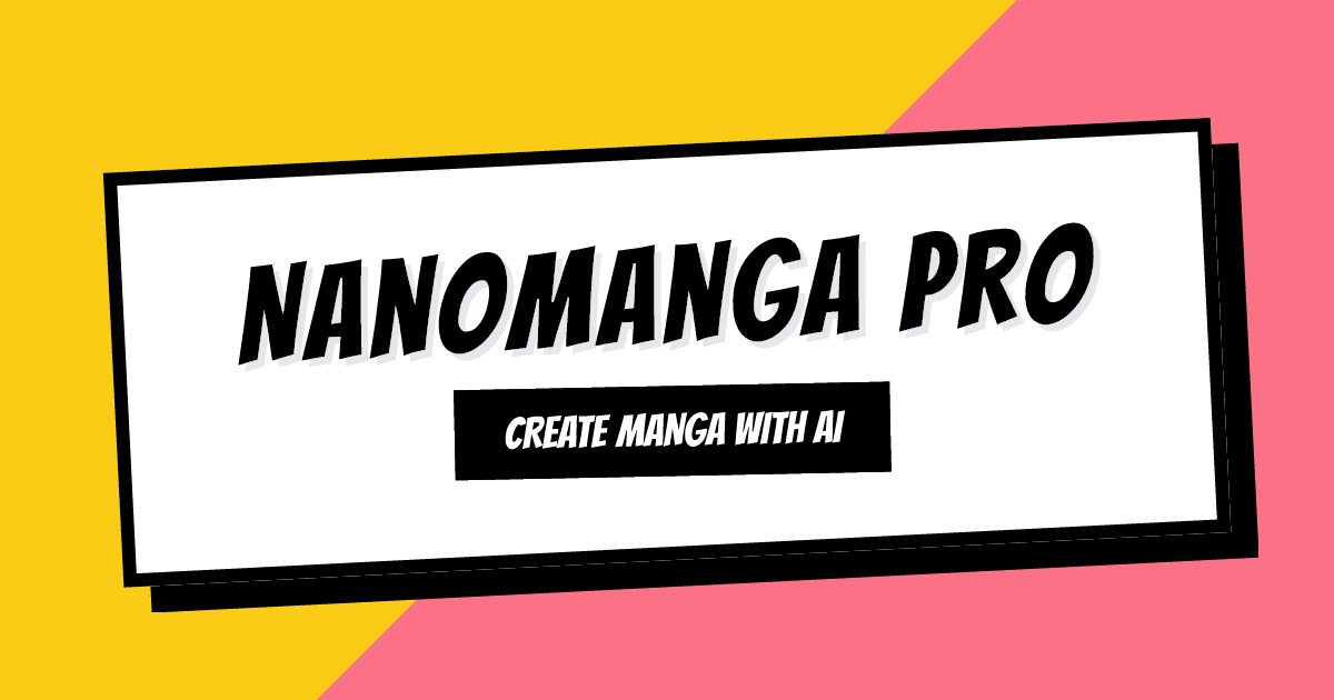 NanoManga Pro